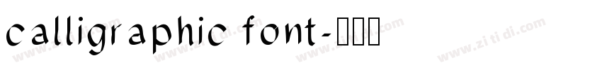 calligraphic font字体转换